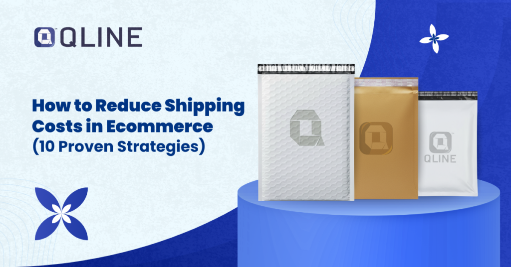 How to Reduce Shipping Costs in Ecommerce