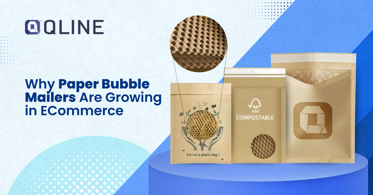 Why Paper Bubble Mailers Are Growing in ECommerce